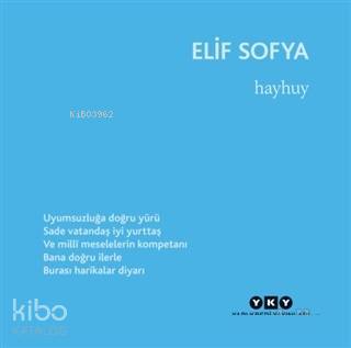  Hayhuy | Hayhuy | Elif Sofya | Aslıhan Dinç | Yapı Kredi Yayınları ( YKY ) | 9789750843990 