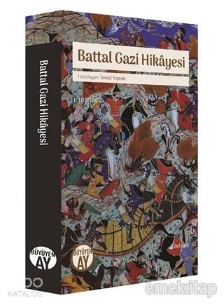  Battal Gazi Hikayesi | Kolektif | İsmail Toprak | Büyüyen Ay Yayınları | 9786052071779 | 