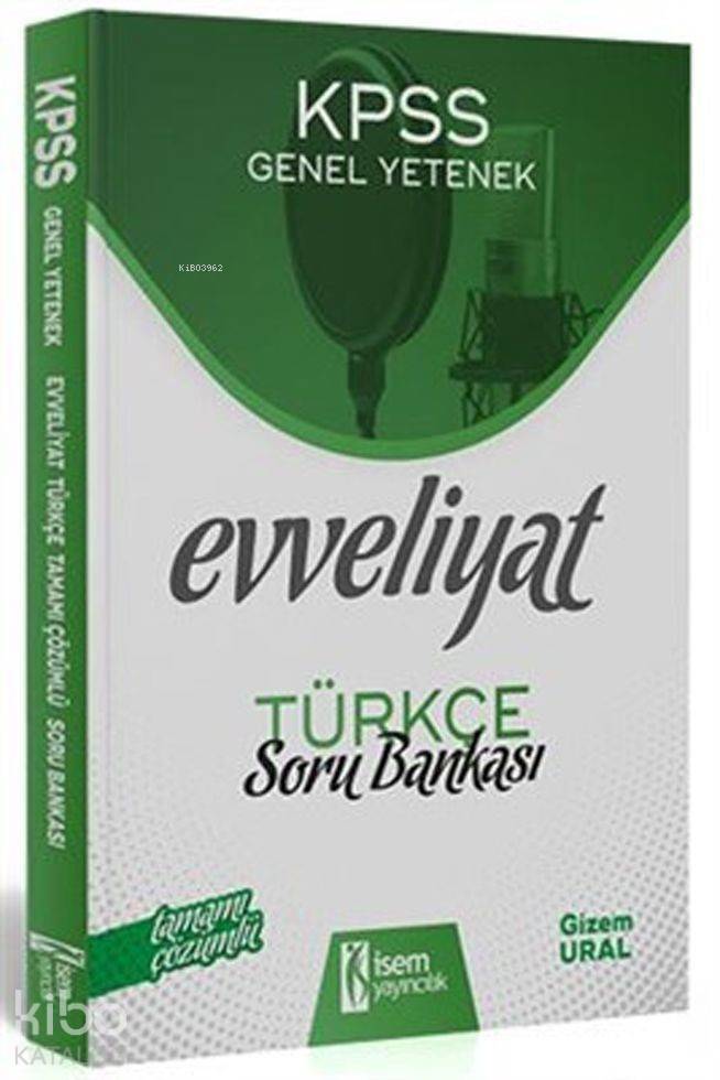 İsem Yayınları 2020 KPSS Evveliyat Türkçe Çözümlü Soru Bankası