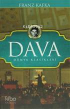  Dava Dünya Klasikleri | Dava Dünya Klasikleri | Franz Kafka | Emre Öztürk | Koloni Çocuk | 9789752465978 