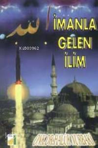  İmanla Gelen İlim 1 | Haluk Nurbaki | Damla Yayınevi | 9789753811415 | 