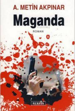  Maganda | A Metin Akpınar | Berfin Yayınları | 9789756680865 | 