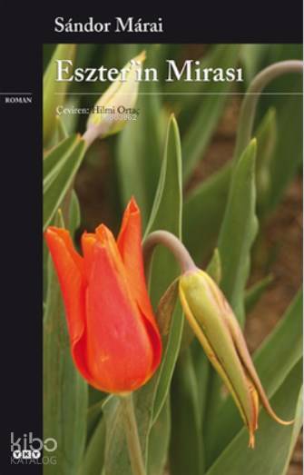  Eszterin Mirası | Eszterin Mirası | Sandor Marai | Hilmi Ortaç | Yapı Kredi Yayınları ( YKY ) | 9789750816352 