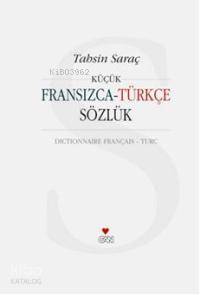  Küçük Fransızca Türkçe Sözlük | Tahsin Saraç | Can Yayınları | 9789750710612 | 