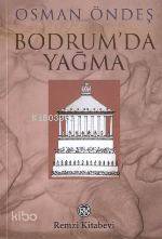  Bodrumda Yağma | Osman Öndeş | Remzi Kitabevi | 9789751408846 | 