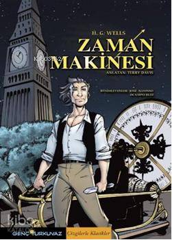  Zaman Makinesi | Zaman Makinesi | Herbert George Wells | Senem Kale | Turkuvaz Kitap | 9786055596361 