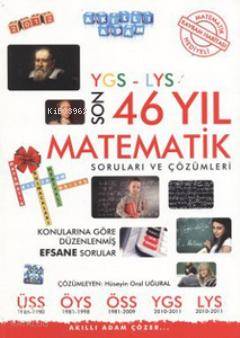 YGS - LYS Son 46 Yıl Matematik Soruları ve Çözümleri
