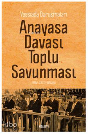 Anayasa Davası Toplu Savunması; Yassıada Duruşmaları