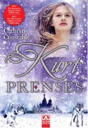  Kurt Prenses | Cathryn Constable | Zeliha İyidoğan Babayiğit | Altın Kitaplar | 9789752117648 | 