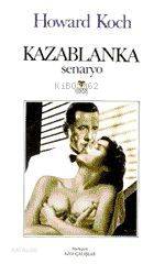  Kazablanka | Howard Koch | Aziz Çalışlar | Can Yayınları | 9789755105123 | 