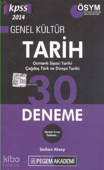 KPSS Genel Kültür Tarih 30 Deneme 2014