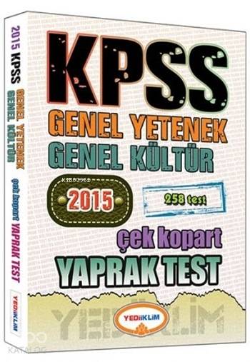 KPSS Genel Kültür - Genel Yetenek Yaprak Test; Çek Kopart Yaprak Test - 2015