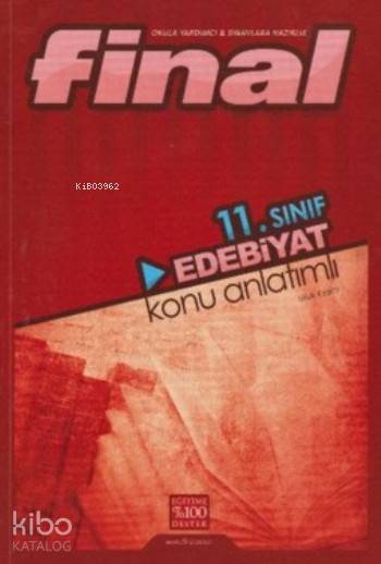  11 Sınıf Edebiyat Konu Anlatımlı | 11 Sınıf Edebiyat Konu Anlatımlı | Ufuk Kesici | Final Yayıncılık | 9786053746324 