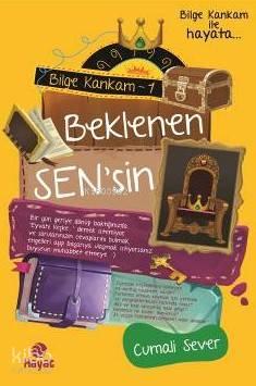  Beklenen Sensin | Cumali Sever | Erol Şahnacı | Hayat Yayınları | 9786051511795 | 