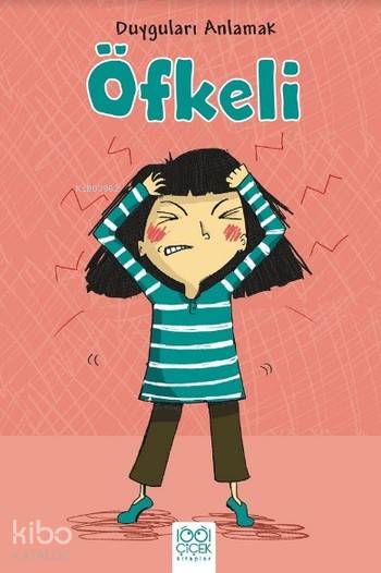  Öfkeli Duyguları Anlamak | Isabel Thomas | 1001 Çiçek Kitaplar | 9786053413080 | 