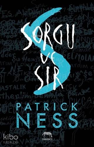  Sorgu ve Sır | Patrick Ness | Yabancı Yayınları | 9786052177655 | 