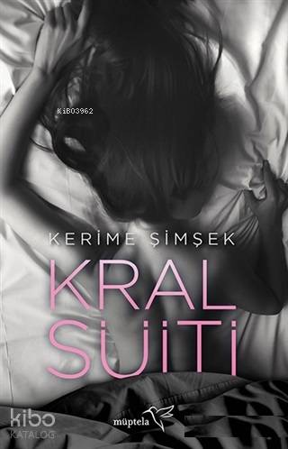  Kral Süiti | Şükrü Karakoç | Kerime Şimşek | Nur Ceren Karabiber | Özge Nur KüskünEmine Sülar | Müptela Yayınevi | 9786052006689 | 