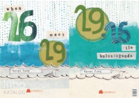  When 26 Meet 29 – 29 26 ile Buluştuğunda | Karen Fung | Işıl Erverdi | Karen Fung | Kumdan Kale Yayınları | 9786059267823 | 