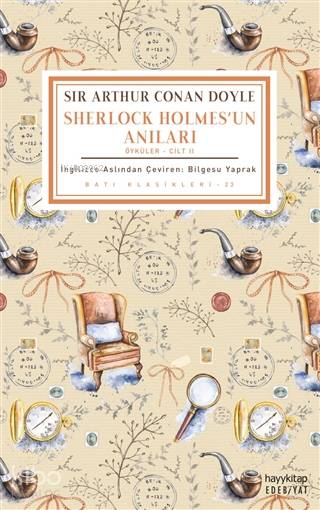  Sherlock Holmesun Anıları (Öyküler Cilt 2) | Sir Arthur Conan Doyle | Bilgesu Yaprak | Hayy Kitap | 9786257685016 | 