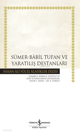 Sümer-Bâbi̇l Tufan Ve Yaratılış Destanlari – Ci̇ltli̇