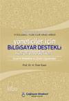  Yöneticiler İçin Bilgisayar Destekli Karar Modelleri | Yöneticiler İçin Bilgisayar Destekli Karar Modelleri | H Öner Esen | Çağlayan Kitabevi | 9789754360721 