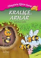Kraliçe Arılar