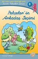 Pekşekerin Arkadaş Seçimi
