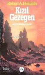  Kızıl Gezegen | Kızıl Gezegen | Robert A Heinlein | Ferhan Ertürk | Metis Yayıncılık | 9789753421096 