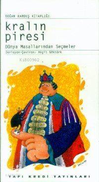  Kralın Piresi | Kolektif | Akşit Göktürk | Yapı Kredi Yayınları ( YKY ) | 9789753636827 | 