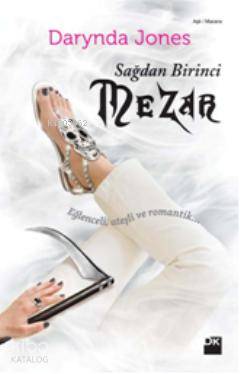  Sağdan Birinci Mezar | Darynda Jones | Bilge Gündüz | Doğan Kitap | 9786050905205 | 