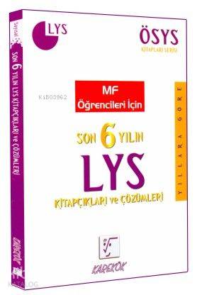 MF Öğrencileri İçin Son 6 Yılın LYS Kitapçıkları