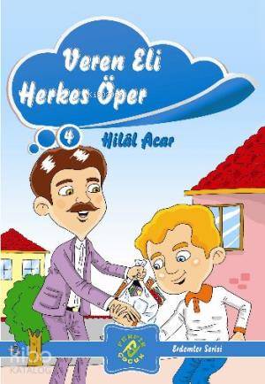  Veren Eli Herkes Öper | Veren Eli Herkes Öper | Hilal Acar | Ferfir Yayınları | 9786054447657 