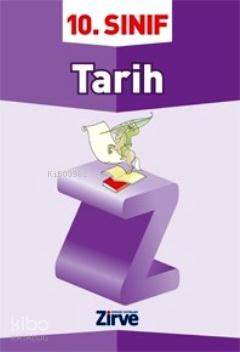 10. Sınıf Tarih Konu Anlatımlı
