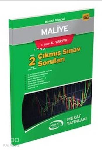 3. Sınıf 6. Yarıyıl Maliye Çıkmış Sınav Soruları