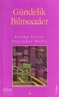 Gündelik Bilmeceler | Partha GhoseDipankar Home | Özlem Özbal | Partha Ghose | Dipankar Home | Tübitak | 9789754030419 | 