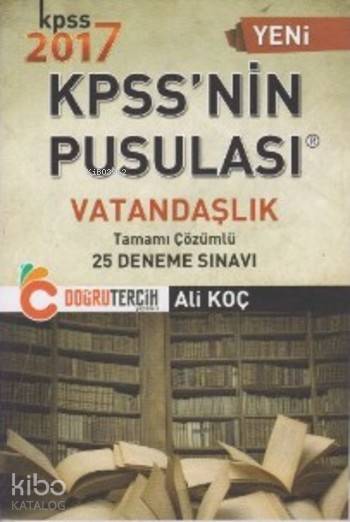KPSS'nin Pusulası Vatandaşlık Tamamı Çözümlü 25 Deneme Sınavı