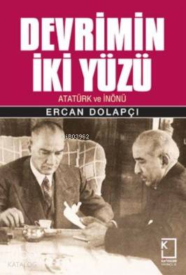  Devrimin İki Yüzü (Ciltli) | Ercan Dolapçı | Kategori Yayıncılık | 9786058224933 | 