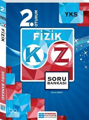  YKS 2 Oturum Fizik Soru Bankası Evrensel İletişim Yayınları | YKS 2 Oturum Fizik Soru Bankası Evrensel İletişim Yayınları | Aydın Akbay | Evrensel İletişim Yayınları (Hazırlık) | 9786052110195 