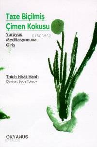 Taze Biçilmiş Çimen Kokusu