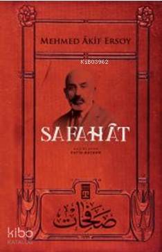  Safahat | Mehmed Âkif Ersoy | Fatih Bayhan | Timaş Tarih | 9786050827880 | 