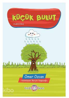  Küçük Bulut | Ömer Özcan | Akıllı Zebra | 9786054813131 | 