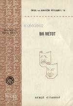  Bir Metot | Bir Metot | Baha Dürder | Baha Dürder Haydar Ediskun | Haydar Ediskun | Remzi Kitabevi | 9789751492340 