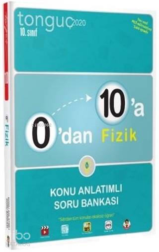 Tonguç Yayınları 10. Sınıf 0 dan 10 a Fizik Konu Anlatımlı Soru Bankası Tonguç 