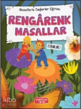  Rengarenk Masallar | Figen Yaman Coşar | Yediveren Çocuk Yayınları | 9786056953347 | 