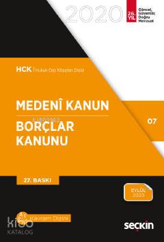  Medeni Kanun – Borçlar Kanunu | Medeni Kanun – Borçlar Kanunu | Kolektif | Remzi Özmen | Seçkin Yayıncılık | 9789750262357 