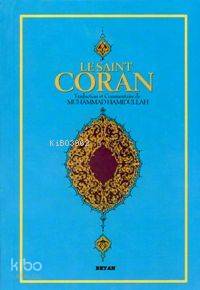  Le Saınt Coran Metinsiz | Muhammed Hamidullah | Beyan Yayınları | 9789754733310 