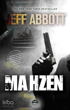  Mahzen | Mahzen | Jeff Abbott | Didem Çorbacıoğlu | Şahin Güç | Martı Yayınları | 9786055872182 