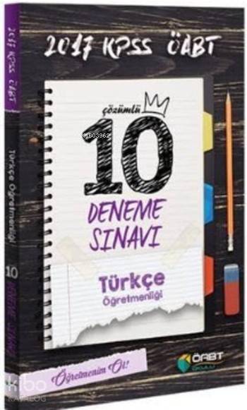 2017 KPSS ÖABT Türkçe Öğretmenliği Çözümlü 10 Deneme Sınavı