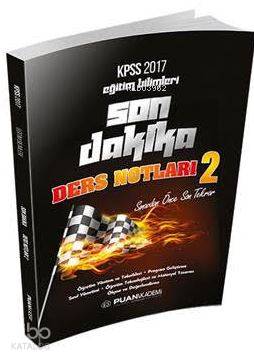 2017 KPSS Eğitim Bilimleri Son Dakika Ders Notları 2 Puan