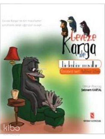  Geveze Karga ile Birdenbine Masallar Turuncu Seri Tüm Ebeveynler | Şebnem Kartal | Sistem Yayıncılık | 9789753225069 | 